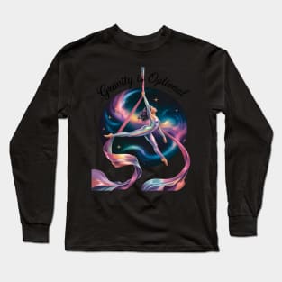 Gravity is optional aerial silks aerial acrobatics circus Long Sleeve T-Shirt